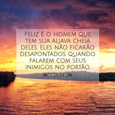 Salmos 127:5 Versículo Bíblico Explicado