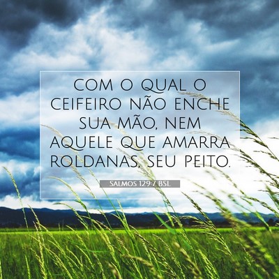 Salmos 129:7 Versículo Bíblico Explicado