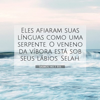 Salmos 140:3 BSL Imagem do Versículo Bíblico