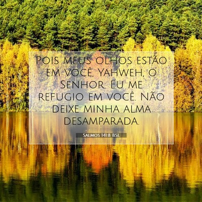 Salmos 141:8 Versículo Bíblico Explicado