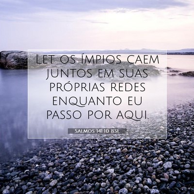 Salmos 141:10 Versículo Bíblico Explicado