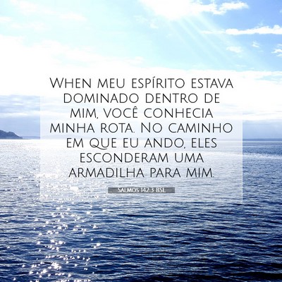 Salmos 142:3 BSL Imagem do Versículo Bíblico