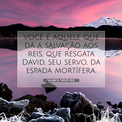 Salmos 144:10 Versículo Bíblico Explicado