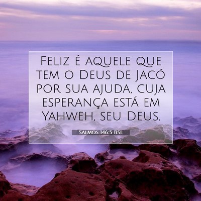 Salmos 146:5 BSL Imagem do Versículo Bíblico