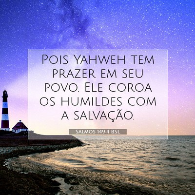 Salmos 149:4 BSL Imagem do Versículo Bíblico