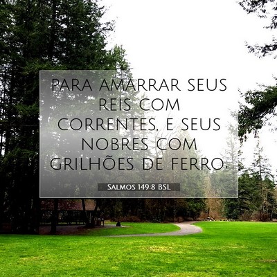 Salmos 149:8 BSL Imagem do Versículo Bíblico