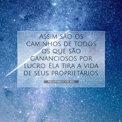 Provérbios 1:19 Versículo Bíblico Explicado