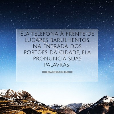 Provérbios 1:21 Versículo Bíblico Explicado