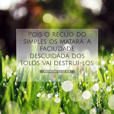 Provérbios 1:32 Versículo Bíblico Explicado