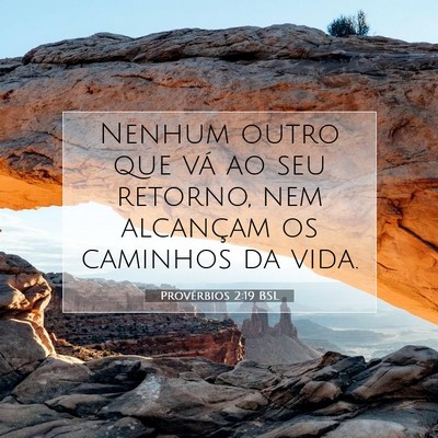 Provérbios 2:19 Versículo Bíblico Explicado