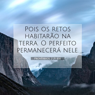 Provérbios 2:21 Versículo Bíblico Explicado