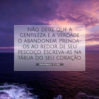 Provérbios 3:3 Versículo Bíblico Explicado