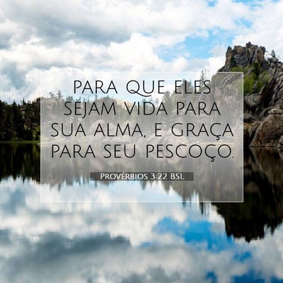Provérbios 3:22 Versículo Bíblico Explicado