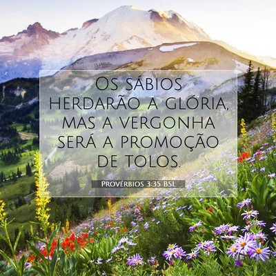 Provérbios 3:35 Versículo Bíblico Explicado