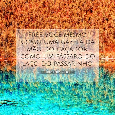 Provérbios 6:5 BSL Imagem do Versículo Bíblico