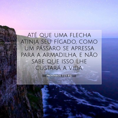 Provérbios 7:23 Versículo Bíblico Explicado