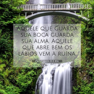 Provérbios 13:3 Versículo Bíblico Explicado