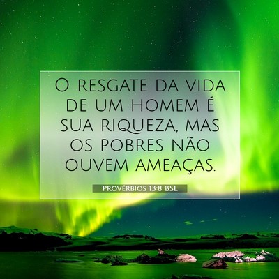 Provérbios 13:8 Versículo Bíblico Explicado