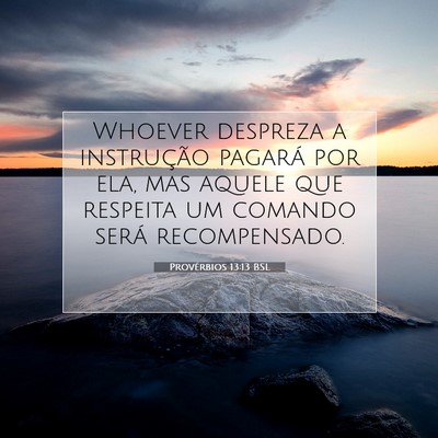Provérbios 13:13 Versículo Bíblico Explicado
