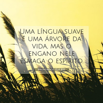 Provérbios 15:4 BSL Imagem do Versículo Bíblico