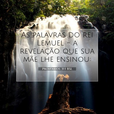 Provérbios 31:1 Versículo Bíblico Explicado