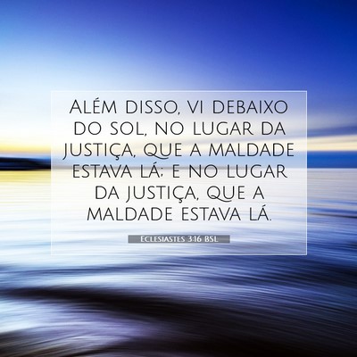 Eclesiastes 3:16 BSL Imagem do Versículo Bíblico