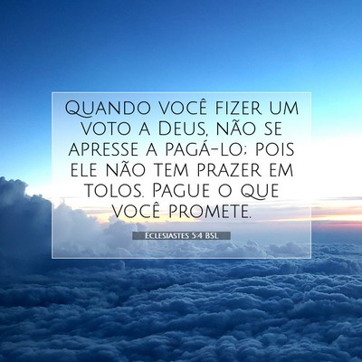 Eclesiastes 5:4 BSL Imagem do Versículo Bíblico