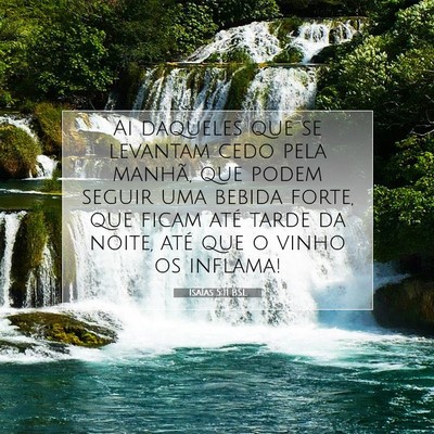 Isaías 5:11 Versículo Bíblico Explicado