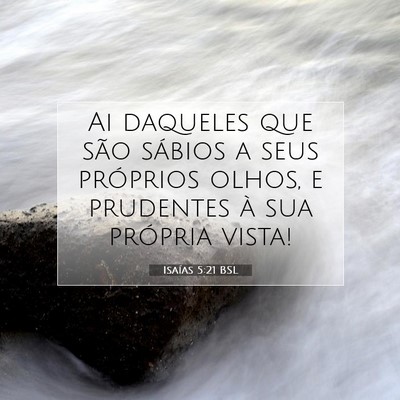 Isaías 5:21 Versículo Bíblico Explicado