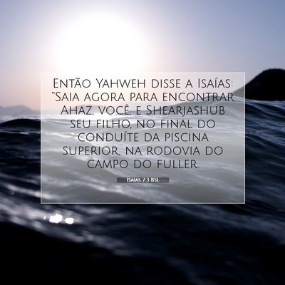 Isaías 7:3 Versículo Bíblico Explicado