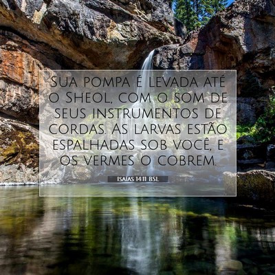 Isaías 14:11 Versículo Bíblico Explicado