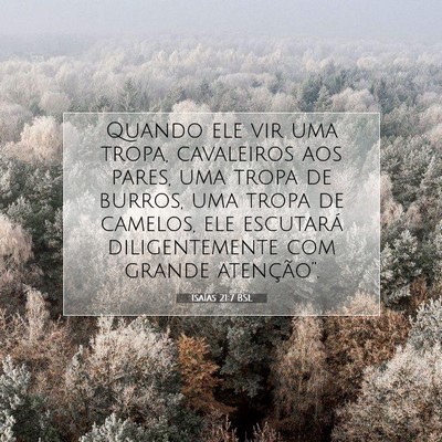Isaías 21:7 Versículo Bíblico Explicado