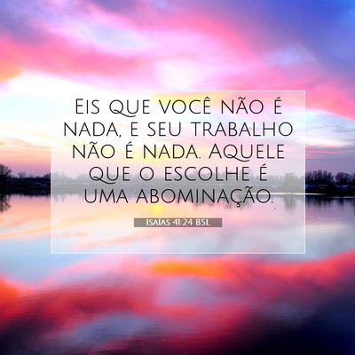 Isaías 41:24 Versículo Bíblico Explicado