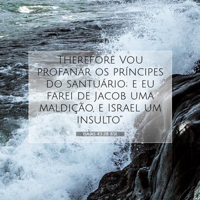 Isaías 43:28 BSL Imagem do Versículo Bíblico