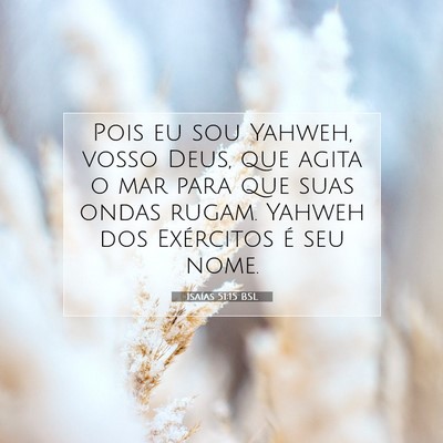Isaías 51:15 BSL Imagem do Versículo Bíblico