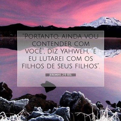 Jeremias 2:9 Versículo Bíblico Explicado
