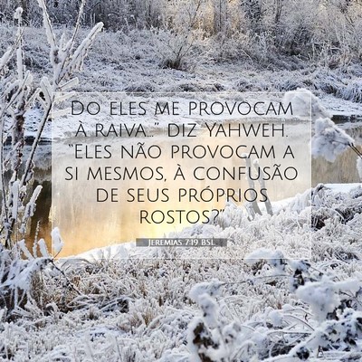 Jeremias 7:19 BSL Imagem do Versículo Bíblico
