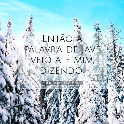 Jeremias 13:8 Versículo Bíblico Explicado