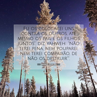 Jeremias 13:14 Versículo Bíblico Explicado