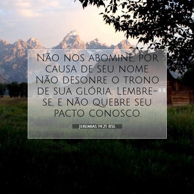 Jeremias 14:21 BSL Imagem do Versículo Bíblico