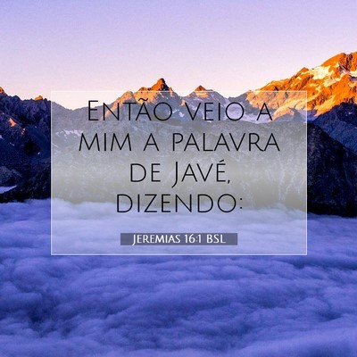 Jeremias 16:1 Versículo Bíblico Explicado