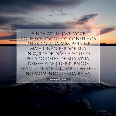 Jeremias 18:23 Versículo Bíblico Explicado