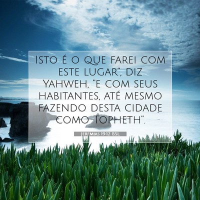 Jeremias 19:12 Versículo Bíblico Explicado