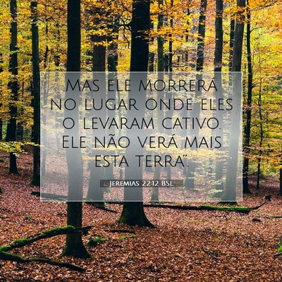 Jeremias 22:12 Versículo Bíblico Explicado