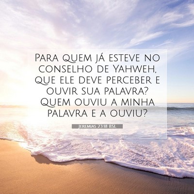Jeremias 23:18 Versículo Bíblico Explicado