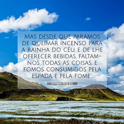 Jeremias 44:18 BSL Imagem do Versículo Bíblico