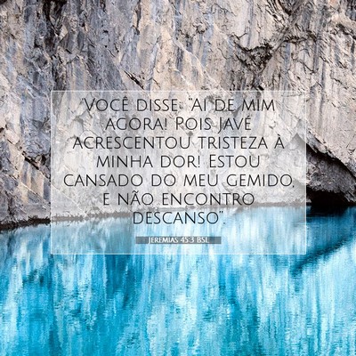Jeremias 45:3 BSL Imagem do Versículo Bíblico