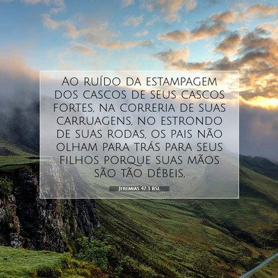 Jeremias 47:3 Versículo Bíblico Explicado