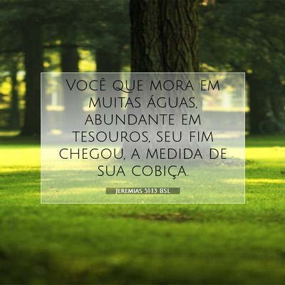 Jeremias 51:13 Versículo Bíblico Explicado