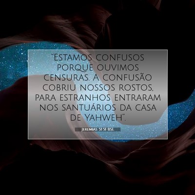 Jeremias 51:51 Versículo Bíblico Explicado